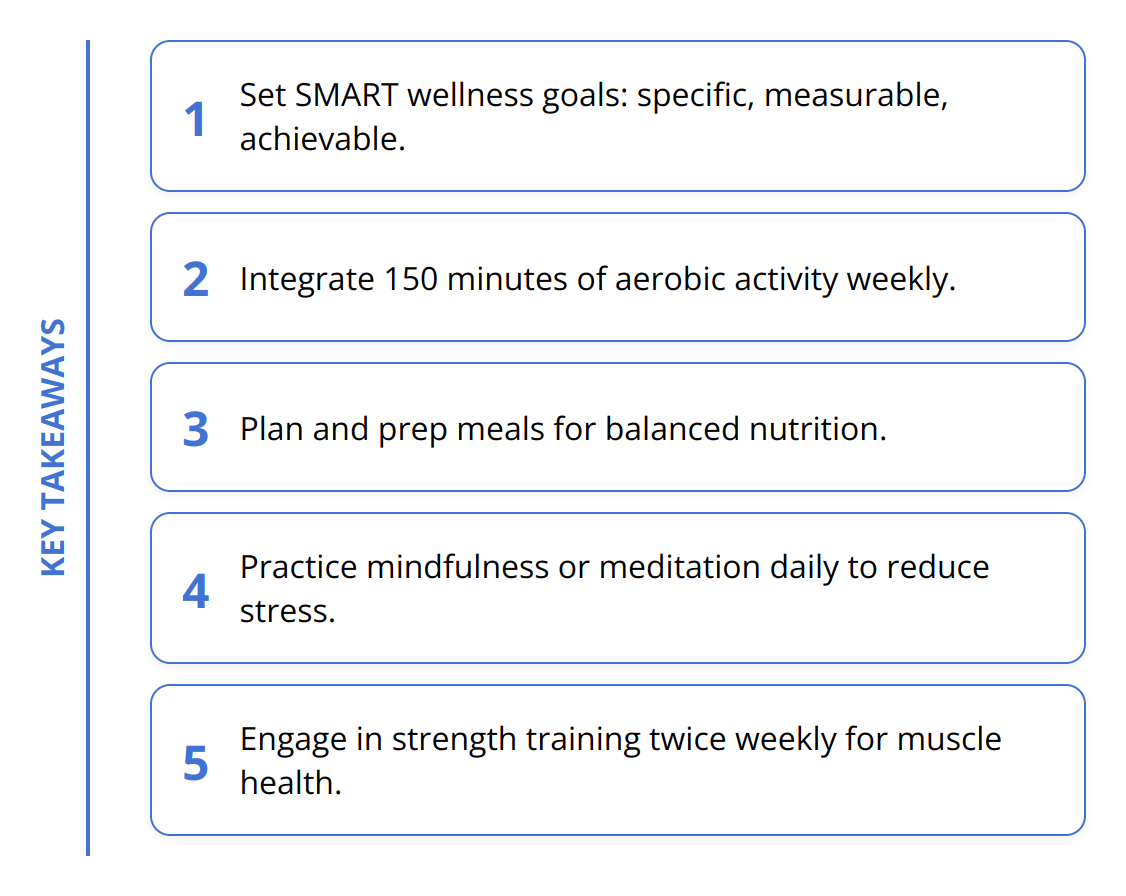Key Takeaways - How to Make Wellness Lifestyle Changes